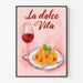 Poster Dekoration Küche - La Dolce Vita