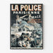 Vintage-Poster - La Police Parisienne von G. Macé