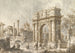 Caprice mit einem römischen Triumphbogen - Canaletto — Ansicht des Kunstwerks