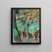 Die Tänzer - Edgar Degas — gerahmtes Bild an der Wand