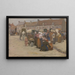 Marché à Étaples - Edgard Farasyn — gerahmtes Bild an der Wand