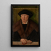 Portrait von Wolfgang Eisen - Hans Brosamer — gerahmtes Bild an der Wand