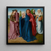 Die Jungfrau, Johannes der Täufer und die drei Marien - Gerard David — gerahmtes Bild an der Wand