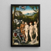 Der Urteil des Paris - Lucas Cranach der Ältere — gerahmtes Bild an der Wand
