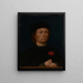 Portrait eines Mannes mit einer Rose - Michel Sittow — gerahmtes Bild an der Wand