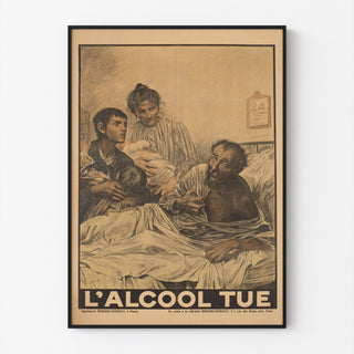 Historisches Plakat – L’alcool tue – Eugène Burnand, in einem schmalen Rahmen an einer hellen Wand präsentiert.