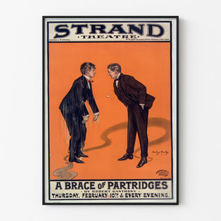 Vintage-Plakat A Brace of Partridges, Strand Theatre, in einem schmalen Rahmen an einer hellen Wand präsentiert.