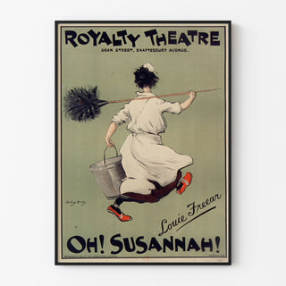 Vintage-Plakat „Oh! Susannah!, Royalty Theatre“ in einem schlanken Rahmen an einer hellen Wand.