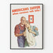 Vintage-Poster zur Bewusstseinsbildung Amerikanischer « Americans Suffer »