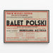 Vintage-Ballett-Poster Polnischer Ballett - Aufführungen 1938 an der Warschauer Oper — gerahmtes Bild an der Wand