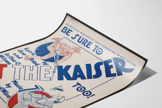 be-sure-to-get-the-kaiser-too