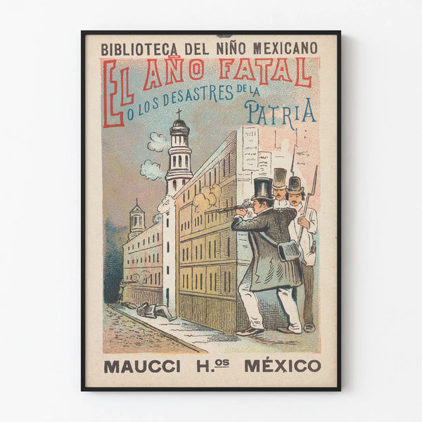 biblioteca-del-nino-mexicano-el-ano-fatal-o-los-desastres-de-la-patria