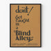 Vintage-Poster « Don't Get Caught in a Blind Alley » Dekorativ
