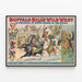 Vintage-Poster Buffalo Bill's Wild West und Kongress der Rough Riders — gerahmtes Bild an der Wand
