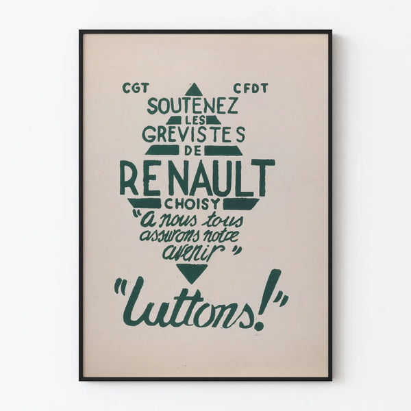 cgt-cfdt-soutenez-les-grevistes-de-renault-choisy-a-nous-tous-assurons-notre-avenir-luttons