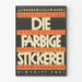 Vintage-Poster Ausstellung Die Farbige Stickerei 1927