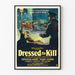 Vintage-Kinoposter Dressed to Kill Retro-Ästhetik