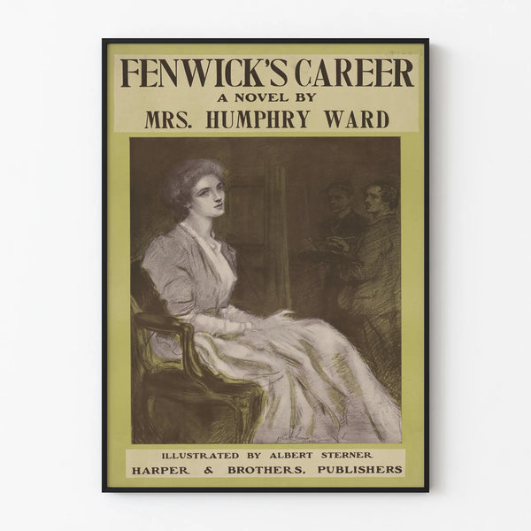 fenwicks-career-a-novel-by-mrs-humphry-ward