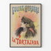 Vintage-Poster Folies Bergère La Tortajada