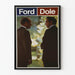 Vintage-Ford-Dole-Poster – Retro-Wanddekoration mit politischem Motiv