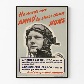 he-needs-our-ammo-to-shoot-down-huns