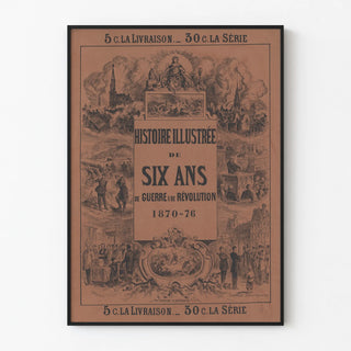 histoire-illustree-de-six-ans-de-guerre-de-revolution-1870-76