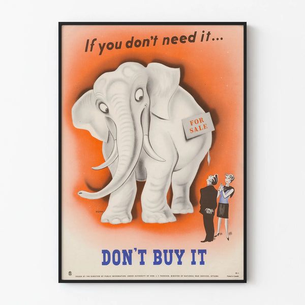 if-you-dont-need-itdont-buy-it