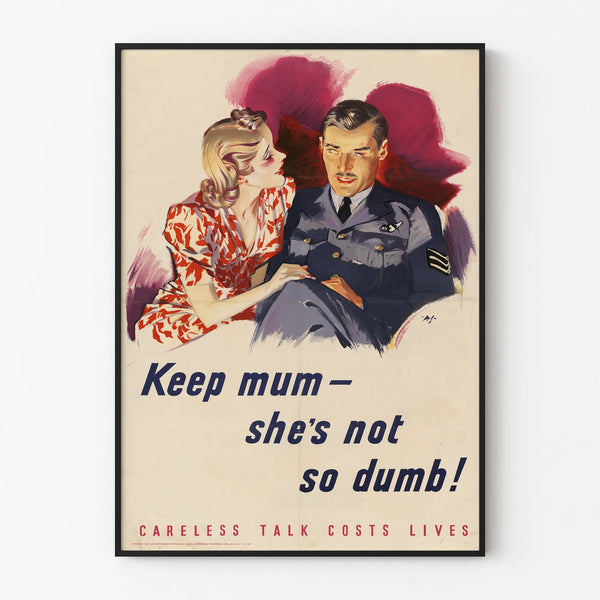keep-mum-shes-not-so-dumb-careless-talk-costs-lives-3