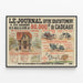 Vintage-Poster Le Journal bietet Abonnenten Geschenke — gerahmtes Bild an der Wand