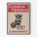 Vintage-Poster London Opinion Your Country Needs You