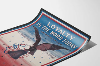 loyalty-is-the-word-today-loyalty-to-the-u-s-a