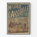 Vintage-Wanddekoration: Poster Milord l'Arsouille von Léon Beauvallet