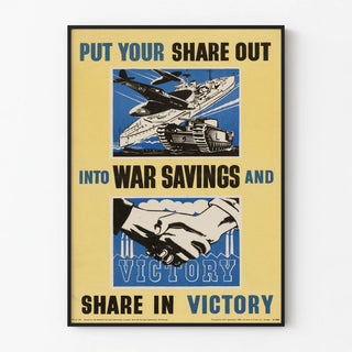 put-your-share-out-into-war-savings-and-share-in-victory
