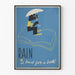 Vintage-Poster Rain is Bad for a Book – Literarische Wanddekoration