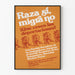 Engagiertes Poster 'Raza sí, migra no' – Vintage-Wanddekoration mit politischem Thema