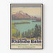 Vintage-Poster Rhätische Bahn – Silsersee und Oberengadin in der Schweiz