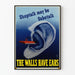 Vintage-Poster The Walls Have Ears - Originelle Wanddekoration
