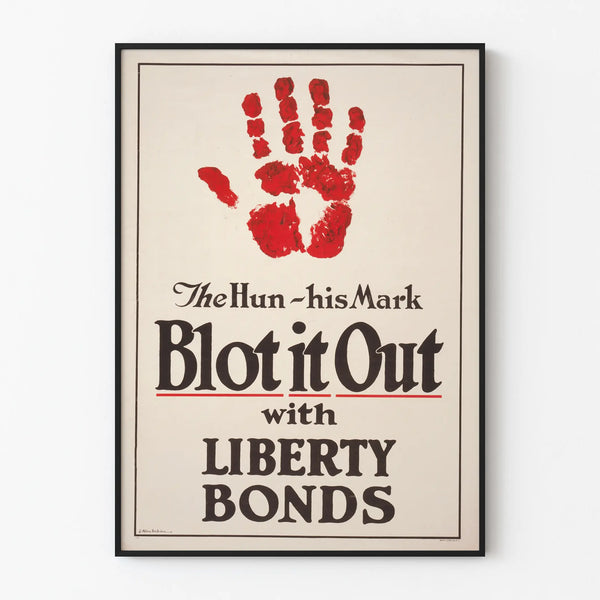 the-hun-his-mark-blot-it-out-with-liberty-bonds