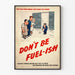 Retro-Poster zur Bewusstseinsbildung für Energieeinsparung - Don't Be Fuel-ish