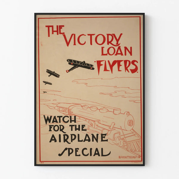 the-victory-loan-flyers-watch-for-the-airplane-special