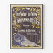 Vintage-Poster Der Weg, das Herz einer Frau zu gewinnen - Retro-Wanddekoration