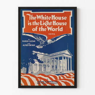 the-white-house-is-the-light-house-of-the-world