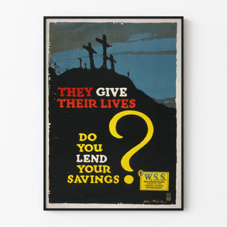 they-give-their-lives-do-you-lend-your-savings