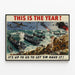Militärpropagandaposter - This Is The Year — gerahmtes Bild an der Wand