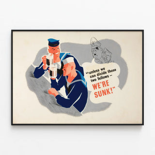 unless-we-can-divide-those-two-fellows-were-sunk-world-war-ii-propaganda-poster-focusing-on-the-anglo-american-alliance-hitler-and-goebbels-are-in-the-background