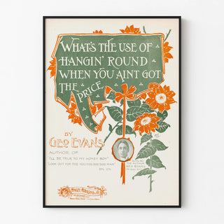 whats-the-use-of-hangin-round-when-you-aint-got-the-price