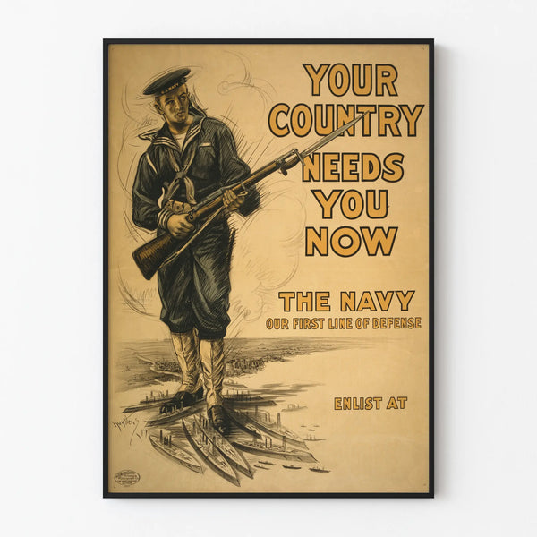 your-country-needs-you-now-the-navy-our-first-line-of-defense